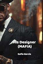 His Designer (MAFIA)