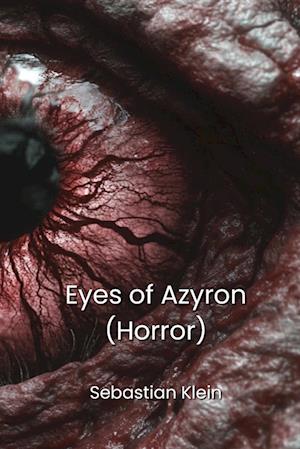 Eyes of  Azyron  (Horror)