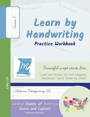 Learn by Handwriting, Practice Workbook - United States of America, States and Capitals - Cursive, Level 3