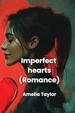 Imperfect hearts  (Romance)