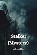 Stalker (Mystery)