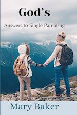 God's Answers to Single Parenting