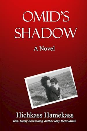 Omid's Shadow : Novel in in Iran