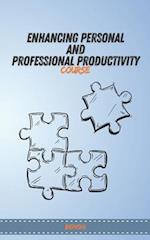 Enhancing Personal and Professional Productivity