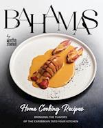 Bahamas Home Cooking Recipes