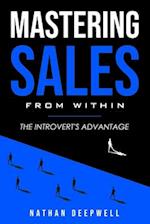 Mastering Sales From Within