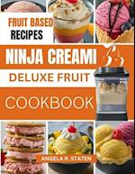 Ninja Creami Deluxe Fruit Cookbook