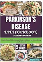 Parkinson's Disease Diet Cookbook for Beginners