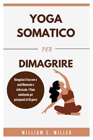 Yoga somatico per dimagrire