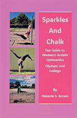 Sparkles and Chalk Fan Guide to Women's Artistic Gymnastics Olympic and College