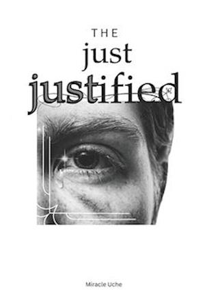 The Just Justified