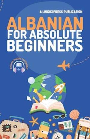 Albanian for Absolute Beginners