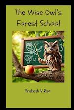 The Wise Owl's Forest School