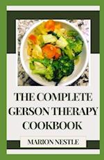 The Complete Gerson Therapy Cookbook