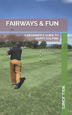 Fairways & Fun