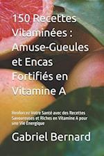 150 Recettes Vitaminées