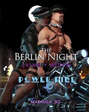 Berlin Night - Power Ride