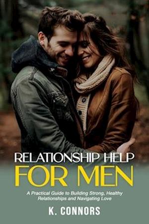 Relationship Help for Men