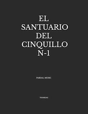 El Santuario del Cinquillo N-1