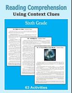 Reading Comprehension - Using Context Clues - Sixth Grade