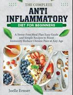 The Complete Anti-Inflammatory Diet for Beginners