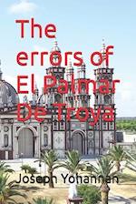 The errors of El Palmar De Troya