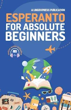 Esperanto for Absolute Beginners