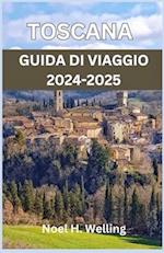 Guida Turistica Toscana 2024-2025