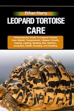 Leopard Tortoise Care