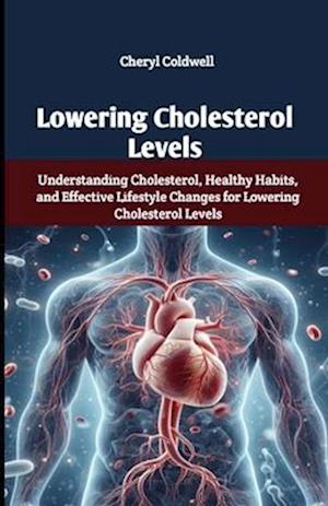 Lowering Cholesterol Levels