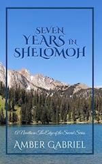 Seven Years in Shelomoh