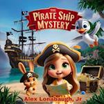 The Pirate Ship Mystery