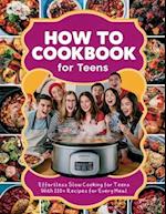 How to Cookbook for Teens