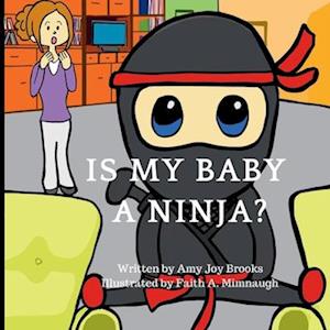 Is My Baby a Ninja