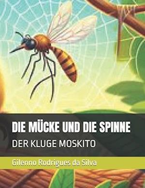 Die Mücke Und Die Spinne