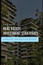 Real Estate Investment Strategies