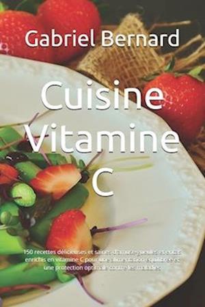 Cuisine Vitamine C