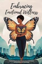 Embracing Emotional Wellness