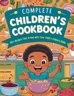 Complete Children's Cookbook