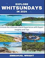 Explore Whitsundays in 2024