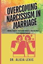 Overcoming Narcissism in Marriage