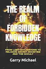 The Realm of Forbidden Knowledge