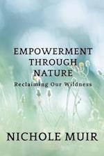 Empowerment Through Nature