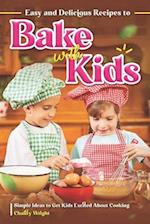 Easy and Delicious Recipes to Bake with Kids