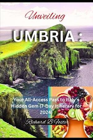 Unveiling Umbria