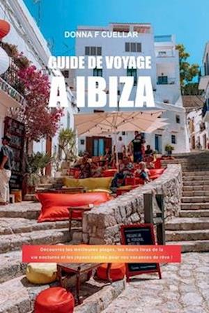 Guide de Voyage À Ibiza