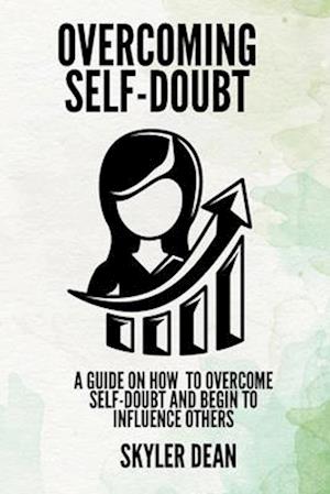 Overcoming Self-Doubt