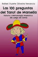 Las 100 preguntas del Tarot de Marsella