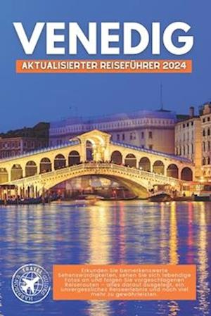 Durch Venedig Streifen Wie Ein Einheimischer