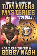 Tom Myers Mysteries Vol. 1